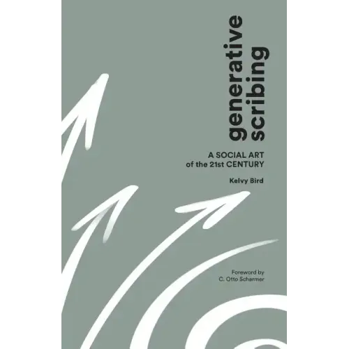 Generative Scribing: A Social Art of the 21st Century