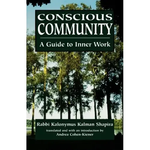 Conscious Community: A Guide to Inner Work