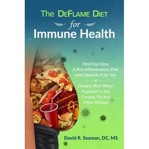 The DeFlame Diet for Immune Health