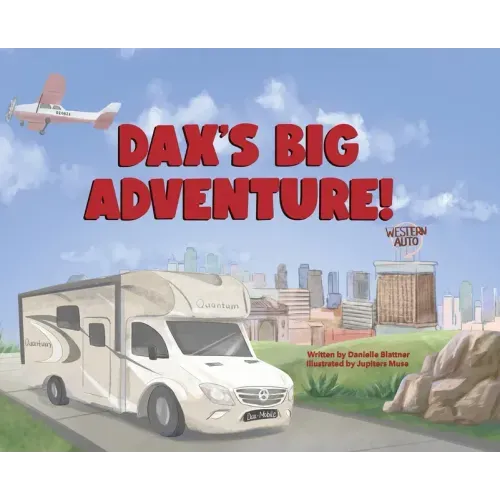 Dax's Big Adventure!