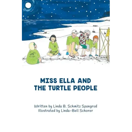 Miss Ella and the Turtle People