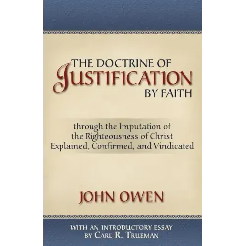The Doctrine of Justification by Faith