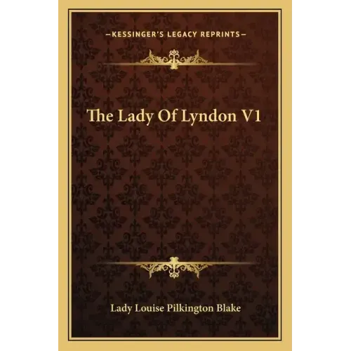 The Lady of Lyndon V1