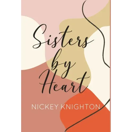 Sisters by Heart