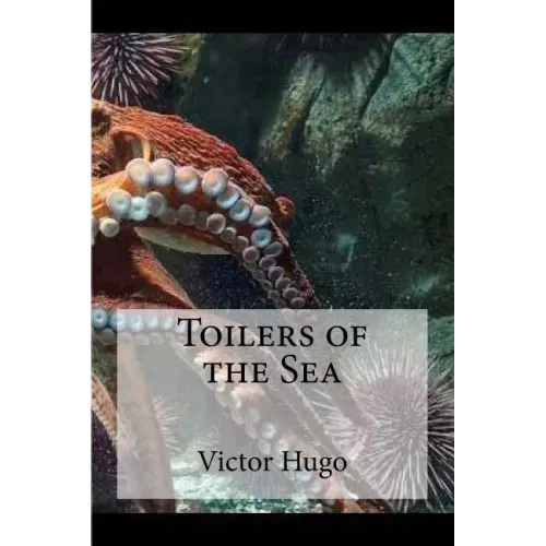Toilers of the Sea