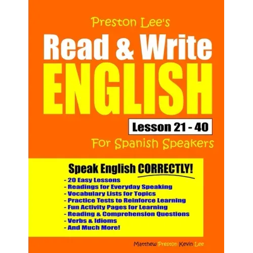 Preston Lee's Read & Write English Lesson 21 - 40 For Spanish Speakers