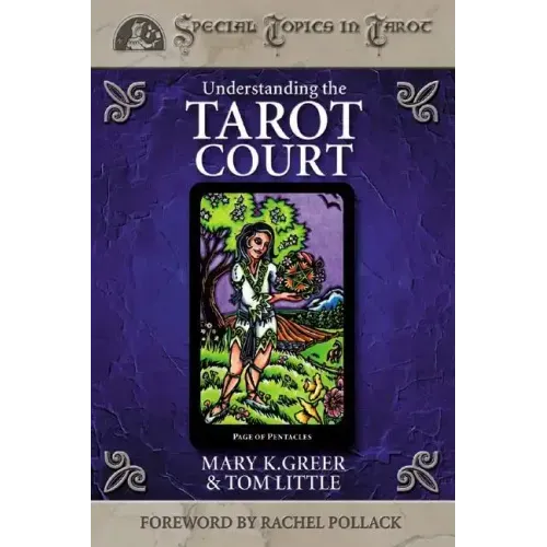 Understanding the Tarot Court