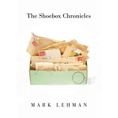 The Shoebox Chronicles
