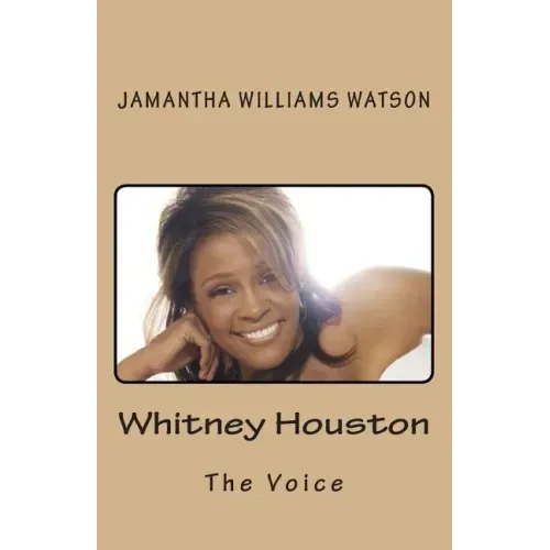 Whitney Houston: The Voice