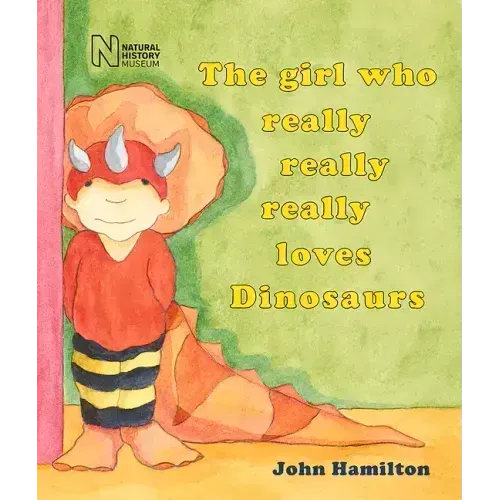 The Girl Who Really Really Really Loves Dinosaurs