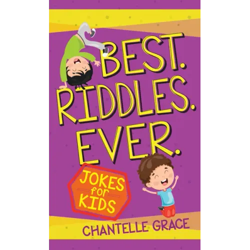 Best Riddles Ever: Jokes for Kids