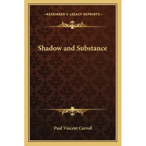 Shadow and Substance