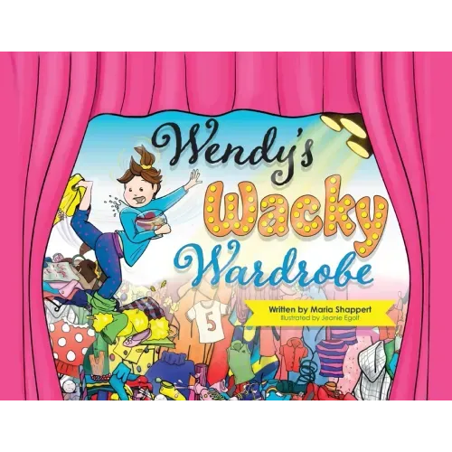 Wendy's Wacky Wardrobe: A Tale of Temperance