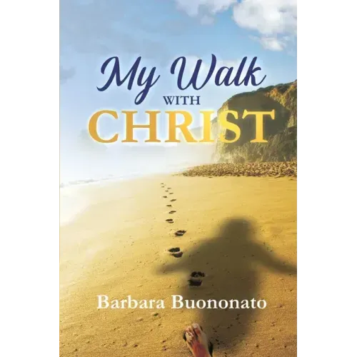 My Walk with Christ