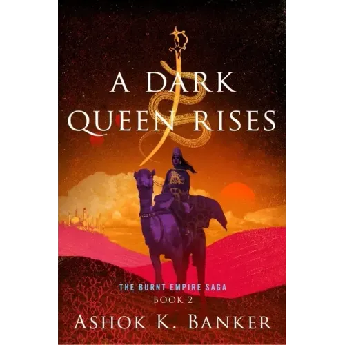 A Dark Queen Rises