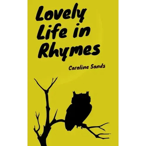 Lovely Life in Rhymes