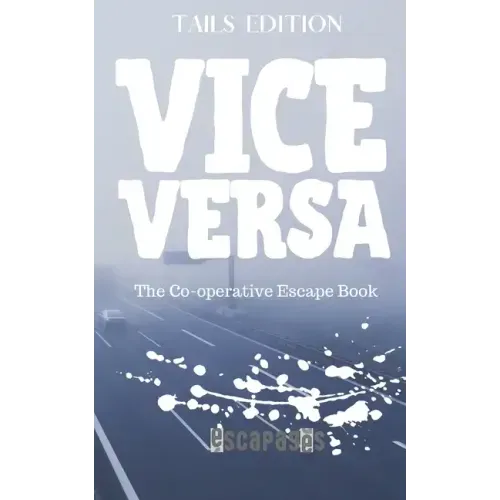 Vice Versa: The Cooperative Puzzle Escape Book - Tails Edition
