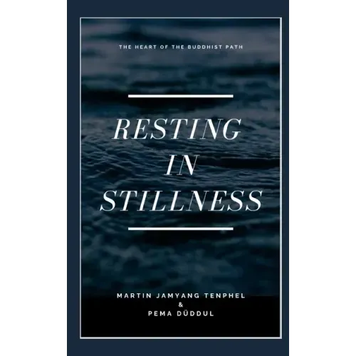 Resting in Stillness