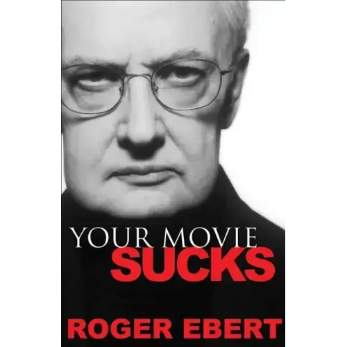 Your Movie Sucks