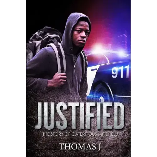 Justified: The Story of Caterrious Mitchell