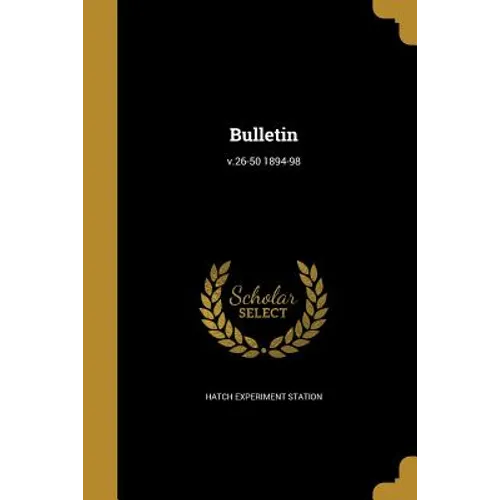 Bulletin; v.26-50 1894-98