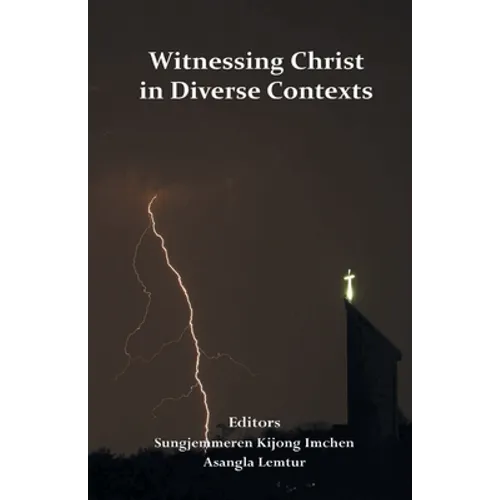 Witnessing Christ in Diverse Contexts