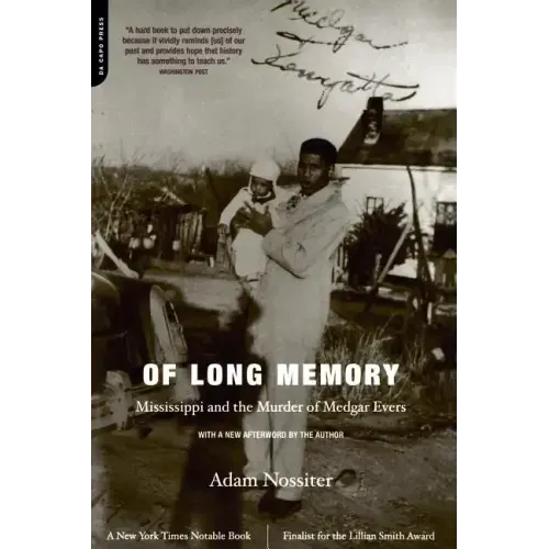 Of Long Memory: Mississippi and the Murder of Medgar Evers