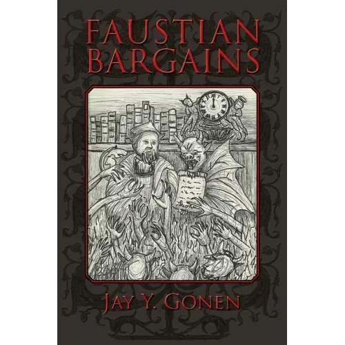 Faustian Bargains
