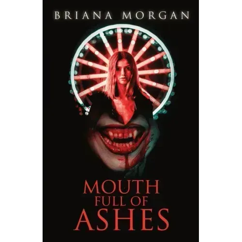 Mouth Full of Ashes