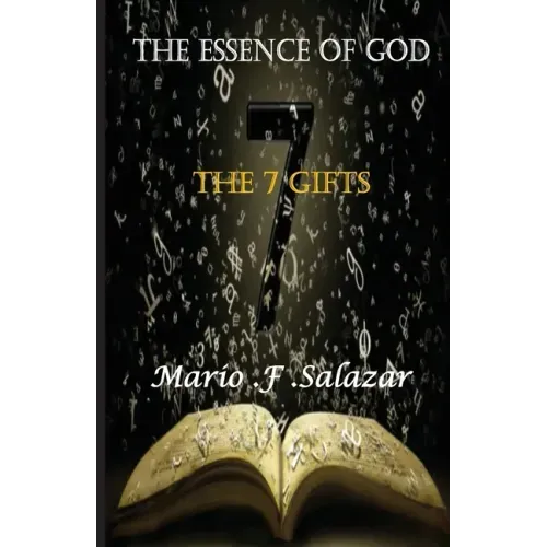 The Essence of God: The 7 Gifts