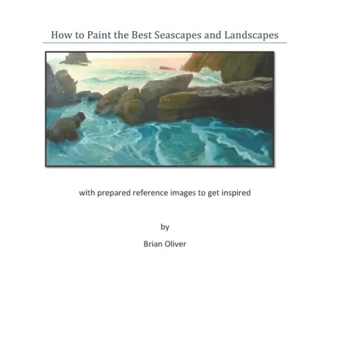 How to Paint the Best Seascapes and Landscapes