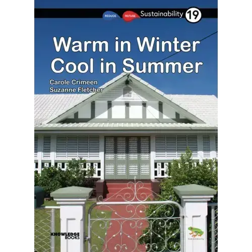 Warm in Winter, Cool in Summer: Book 19