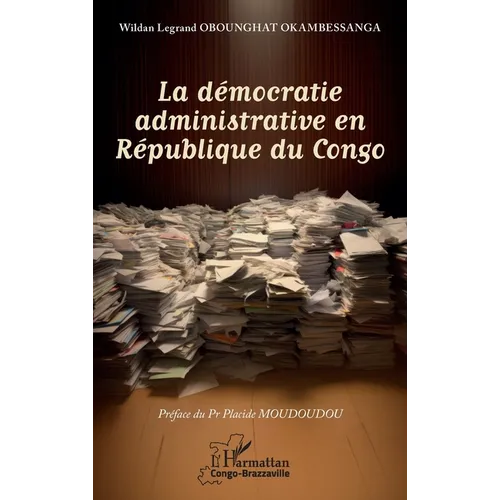 La démocratie administrative en République du Congo