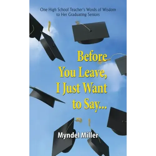 Before You Leave, I Just Want to Say...