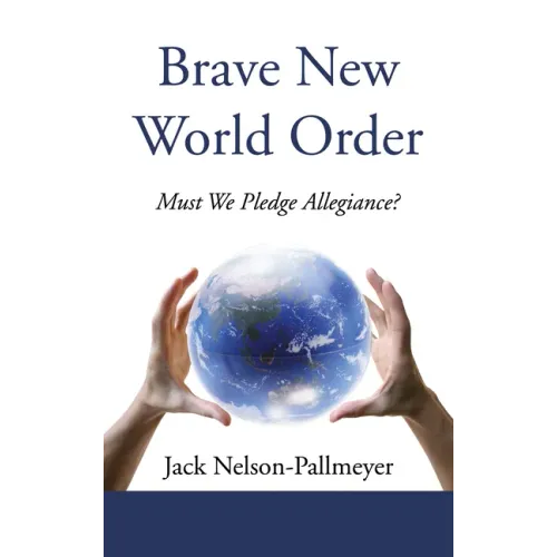 Brave New World Order