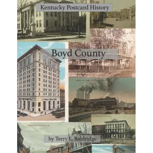 Boyd County: Kentucky Postcard History