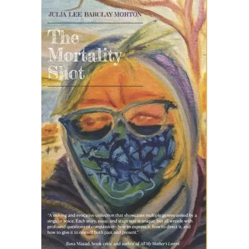 The Mortality Shot