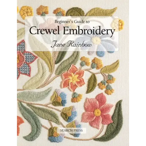 Beginner's Guide to Crewel Embroidery