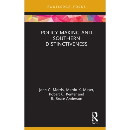 Policy Making and Southern Distinctiveness