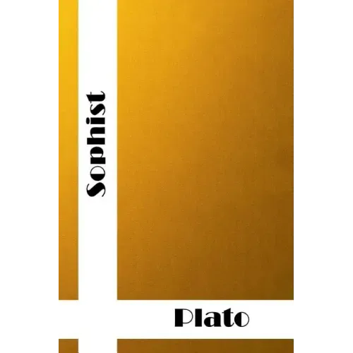 Sophist: (Plato Classics Collection)