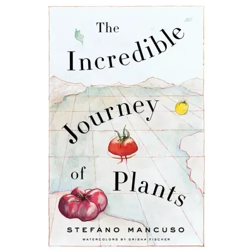 The Incredible Journey of Plants