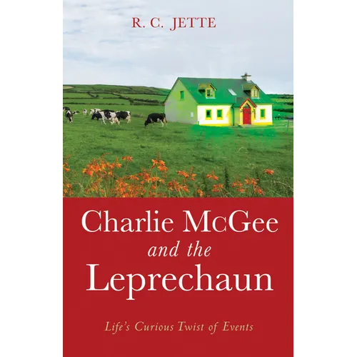 Charlie McGee and the Leprechaun: Life's Curious Twist of Events
