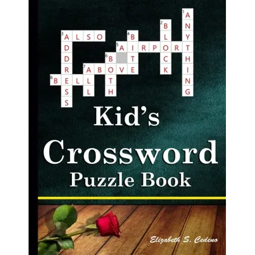 Kid's Crossword Puzzle Book: 101 Coolest puzzles to solve for ages 7 and up