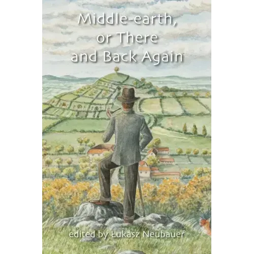Middle-earth, or There and Back Again