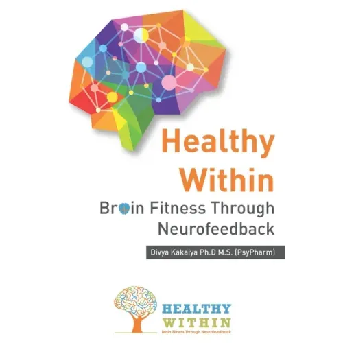 Healthy Within: Brain Fitness through Neurofeedback