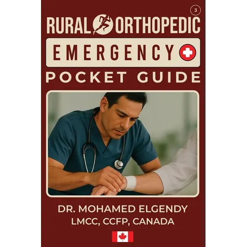 Rural Orthopedic Emergency Pocket Guide