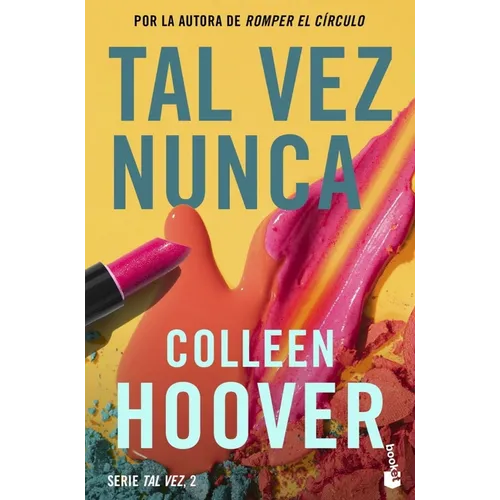 Tal Vez Nunca / Maybe Not (Spanish Edition)