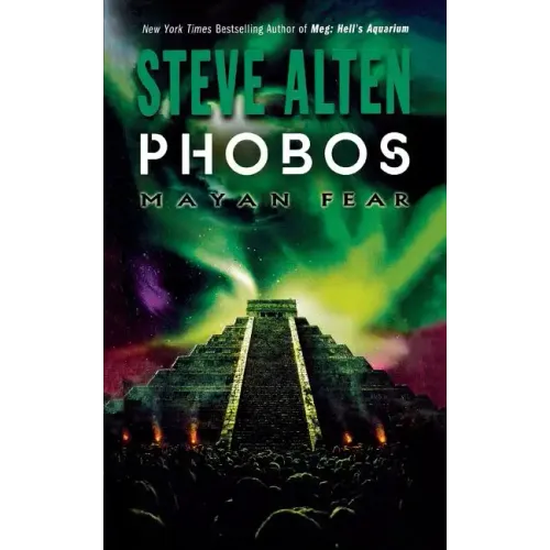 Phobos: Mayan Fear