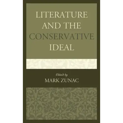 Literature and the Conservative Ideal