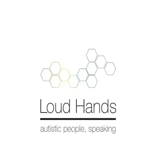 Loud Hands: Autistic People, Speaking